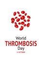 World Thrombosis Day 13 October. Design vector illustration with Thrombosis symbol