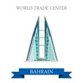 World Trade Center in Bahrain landmarks vector flat attraction