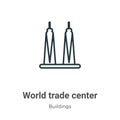 World trade center outline vector icon. Thin line black world trade center icon, flat vector simple element illustration from Royalty Free Stock Photo