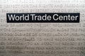 World trade center subway wall. Words like Royalty Free Stock Photo