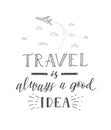 World travel . Tourism banner with hand lettering quote. Royalty Free Stock Photo
