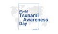 World Tsunami Awareness Day International holiday card. November 5 graphic poster