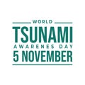 World Tsunami Awareness Day, 5 November. High tide waves conceptual illustration vector