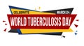 World tuberculosis day banner design Royalty Free Stock Photo