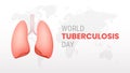 World Tuberculosis day on white background Royalty Free Stock Photo