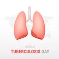 World Tuberculosis day on white background Royalty Free Stock Photo