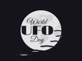 World UFO Day, planet and spaceship. Flying saucer. UFO icon vector Royalty Free Stock Photo
