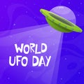 World UFO Day postcard. Flying saucer in space