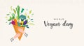 World Vegan Day, Concept Design. Bouquet of vegetables, leaves, fruits, leaves and nuts. For Social Media promotions