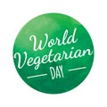 World Vegetarian Day Green Round Badge Illustration