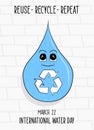 World water day card sustainable recycle and reuse