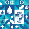 World Water Day. March 22. Holiday concept. Template for background, banner, card, poster with text inscription. Vector Royalty Free Stock Photo