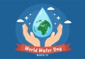 World Water Day on 5 March Illustration with Waterdrop from Earth for Web Banner or Landing Page in Flat Cartoon Hand Drawn