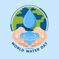 World water day - two hand hold water with drop water falling and circle globe world vector design Royalty Free Stock Photo
