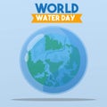 World water day warth planet illustration water drops water design good for element poster, banner campaign save our planet