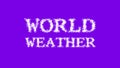 World Weather cloud text effect violet isolated background