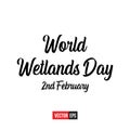 World Wetlands Day