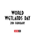 World Wetlands Day