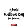 World Wetlands Day