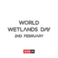 World Wetlands Day