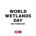 World Wetlands Day