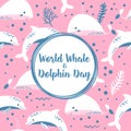 World whale and dolphin day poster.