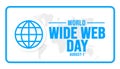 World Wide Web Day background template. Holiday concept. background, banner, placard, card, and poster design Royalty Free Stock Photo