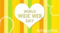 WORLD WIDE WEB DAY: GLOBAL CONNECTIVITY - ONLINE FORUM AND ESTORE. CELEBRATING INTERNET TECHNOLOGY Royalty Free Stock Photo