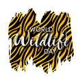 World Wildlife Day Design. Wild animals protect and conservation background. Grunge Tiger skin Logo Template. Vector