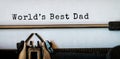 Worlds best dad written on paper Royalty Free Stock Photo