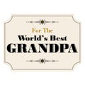 Worlds best grandpa Royalty Free Stock Photo