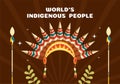 Worlds Indigenous Peoples Day on August 9 Hand Drawn Cartoon Flat Illustration to Raise Awareness and Protect the Rights