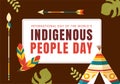 Worlds Indigenous Peoples Day on August 9 Hand Drawn Cartoon Flat Illustration to Raise Awareness and Protect the Rights