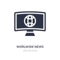 worlwide news icon on white background. Simple element illustration from Technology concept Royalty Free Stock Photo