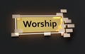 Worship modern golden sign