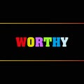 worthy word block on black Royalty Free Stock Photo