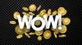 Wow background with gold bitcoins. Royalty Free Stock Photo