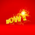 Wow exploding sign with particles for party or commercial sale offering with red and yellow explosion