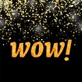 WOW Lettering on Gold Flying Confetti Background Royalty Free Stock Photo