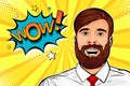 Wow pop art male hipster face. Surprised man with beard and open mouth Wow speech bubble. Pop art