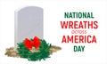 A wreath left by the volunteer movement Wreaths Across America