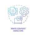 Write content using CMS blue gradient concept icon Royalty Free Stock Photo