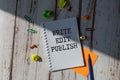 Write, Edit, Publish on wooden blocks The Content Creation Process Workflow. Royalty Free Stock Photo