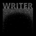 Writer. Abstract letters create a background and a word.