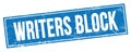 WRITERS BLOCK text on blue grungy rectangle stamp