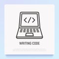 Writing code thin line icon: opened laptop with code. Modern vector illustration
