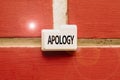 Writing displaying text Apology. Word for a written or spoken expression of one s is regret remorse or sorrow Thinking