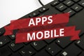 Writing displaying text Apps Mobile. Business overview computer program designed to run on phone hand held device Royalty Free Stock Photo