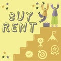 Writing displaying text Buy Rent. Concept meaning choosing between purchasing something or paying for usage