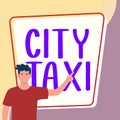 Writing displaying text City Taxi. Business idea type of vehicle for hire with a driver often for a non-shared ride Royalty Free Stock Photo